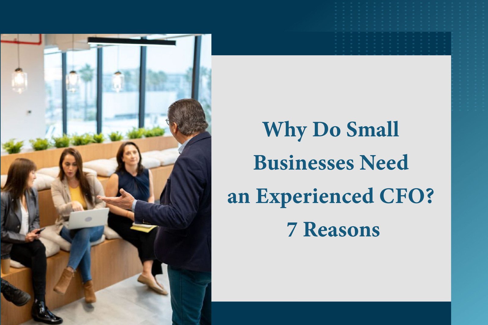 7 reasons to hire professional CFO