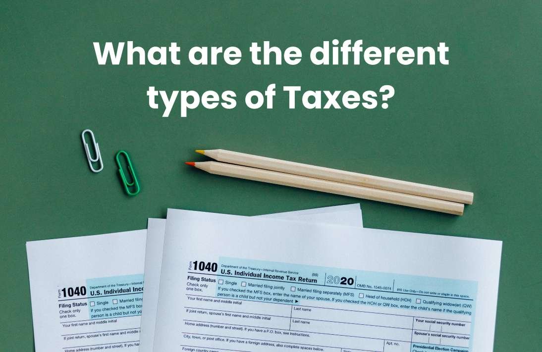 What are the different types of Taxes