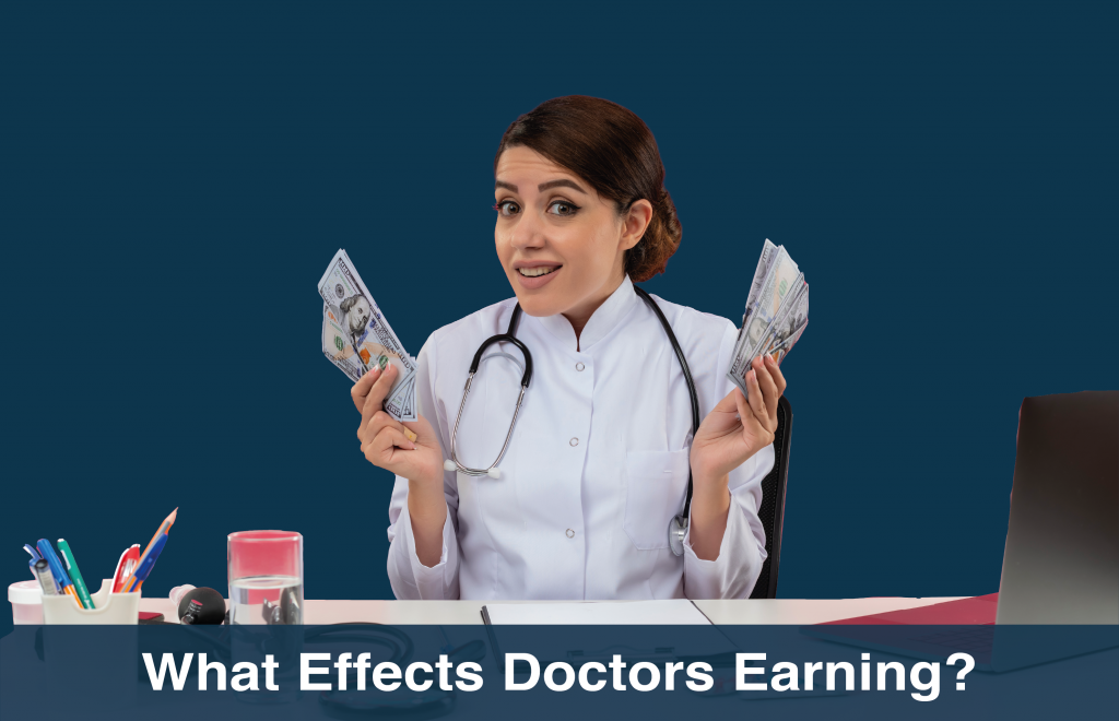 What Effects Doctors Earning